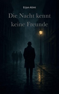 Cover Die Nacht kennt keine Freunde (eBook, ePUB)