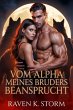 Vom Alpha meines Bruders beansprucht... - Bild 1