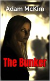 The Bunker (eBook, ePUB) The Bunker (eBook, ePUB)
