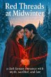 Red Threads at Midwinter: a dark... - Bild 1
