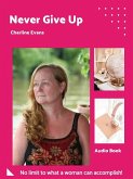 Never Give Up (eBook, ePUB)