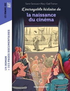 Cover L'incroyable histoire de la naissance du cinéma (eBook, ePUB)