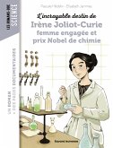 Irène Joliot Curie femme engagée qui reçut le prix Nobel de chimie (eBook, ePUB) Irène Joliot Curie femme engagée qui reçut le prix Nobel de chimie (eBook, ePUB)