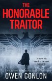 The Honorable Traitor (German Resistance, #1) (eBook, ePUB) The Honorable Traitor (German Resistance, #1) (eBook, ePUB)