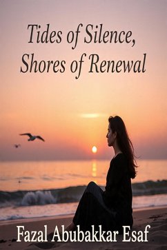 Cover Tides of Silence, Shores of Renewal (eBook, ePUB)