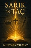 SARIK ve TAÇ (eBook, ePUB) SARIK ve TAÇ (eBook, ePUB)