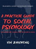Understanding People:A Practical Guide to Social Psychology (eBook, ePUB) Understanding People:A Practical Guide to Social Psychology (eBook, ePUB)