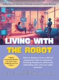 Living With The Robot (eBook, ePUB) Living With The Robot (eBook, ePUB)