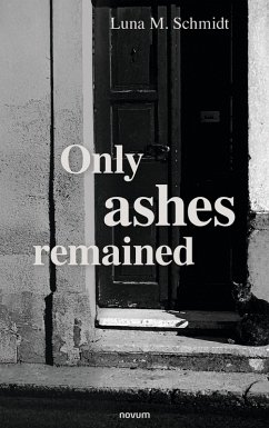 Cover Only ashes remained (eBook, ePUB)