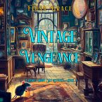 Vintage Vengeance (A Darla Digby Cozy Mystery—Book 5) (MP3-Download)