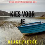 Kies Voor Je (Een Daisy Fortune Privédetective Mysterie—Boek 4) (MP3-Download)