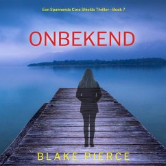 Cover Onbekend (Een Spannende Cora Shields Thriller—Boek 7) (MP3-Download)