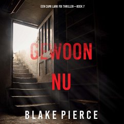 Gewoon Nu (Een Cami Lark FBI Thriller—Boek 7) (MP3-Download) Cover Gewoon Nu (Een Cami Lark FBI Thriller—Boek 7) (MP3-Download)