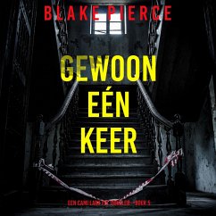 Gewoon Eén Keer (Een Cami Lark FBI Thriller—Boek 5) (MP3-Download) Cover Gewoon Eén Keer (Een Cami Lark FBI Thriller—Boek 5) (MP3-Download)