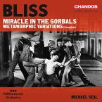 Bliss: Miracle In The Gorbals/Metamorphic Variatio Bliss: Miracle In The Gorbals/Metamorphic Variatio
