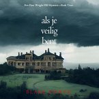 Als je veilig bent (Een Finn Wright FBI Mysterie—Boek Twee) (MP3-Download)