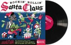 Rockin Rollin Santa Claus
