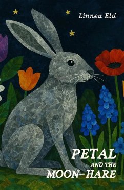 Petal And The Moon-Hare (eBook, ePUB) Cover Petal And The Moon-Hare (eBook, ePUB)