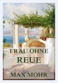 Frau ohne Reue (eBook, ePUB)