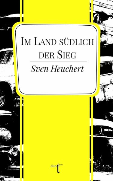 Im Land südlich der Sieg (eBook, ePUB) Im Land südlich der Sieg (eBook, ePUB)