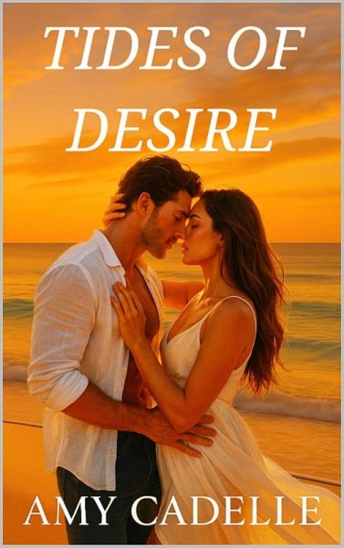 Tides of Desire (eBook, ePUB) Tides of Desire (eBook, ePUB)