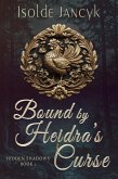 Bound By Heidra's Curse (Hidden Shadows, #1) (eBook, ePUB)