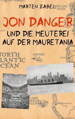 Cover Jon Danger und die Meuterei auf der Mauretania (eBook, ePUB)