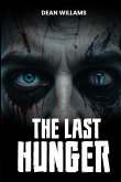 Last Hunger (eBook, ePUB) Last Hunger (eBook, ePUB)