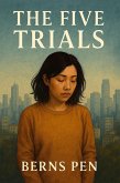 The Five Trials (eBook, ePUB) The Five Trials (eBook, ePUB)