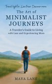 The Art of Minimalist Journeys (eBook, ePUB)