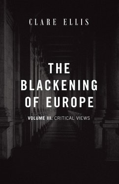 Cover The Blackening of Europe: Critical Views (eBook, ePUB)