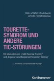 Tourette-Syndrom und andere Tic-Störungen (eBook, PDF)