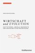 Wirtschaft und Evolution (eBook, PDF) - Bild 1