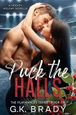 Puck the Halls (The Playmakers Series®, #7.5) (eBook, ePUB)