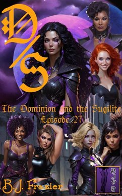 Cover The Dominion and the Sugilite - Episode 27 (eBook, ePUB)