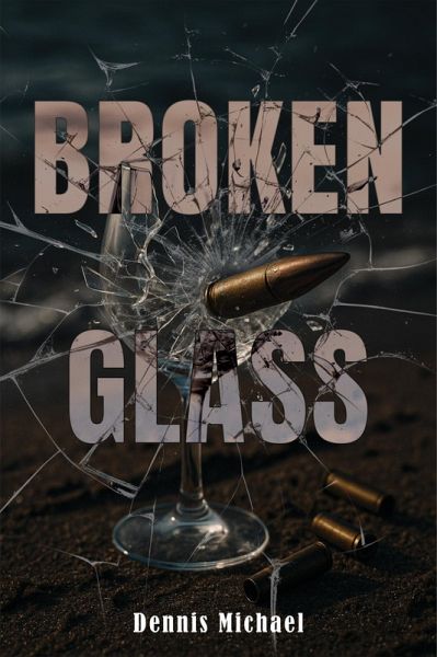 Broken Glass (eBook, ePUB)
