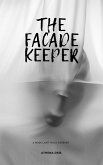 The Façade Keeper (eBook, ePUB)