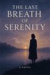 The Last Breath of Serenity (eBook,... - Bild 1