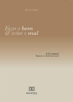 Cover Fazer o bem e evitar o mal: A lei natural (eBook, ePUB)
