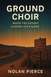 Ground Choir: When the Desert Learns... - Bild 1