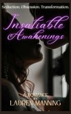Insatiable Awakenings (eBook, ePUB)