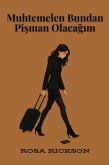 Muhtemelen Bundan Pisman Olacagim (eBook, ePUB)