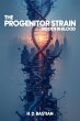 The Progenitor Strain: Hidden In Blood... - Bild 1