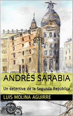 Andrés Sarabia (eBook, ePUB) - Aguirre, Luis Molina