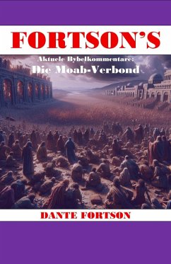 Cover Fortson's Aktuele Bybelkommentare: Die Moab-Verbond (eBook, ePUB)