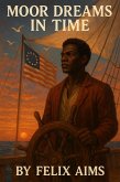 Moor Dreams In Time (eBook, ePUB)