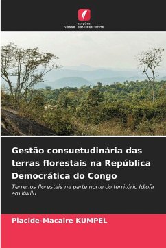 Cover Gestão consuetudinária das terras florestais na República Democrática do Congo