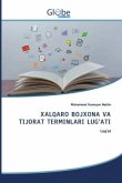 XALQARO BOJXONA VA TIJORAT TERMINLARI LUG'ATI