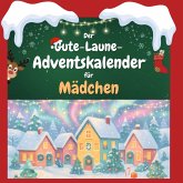 Der Gute-Laune-Adventskalender für Mädchen