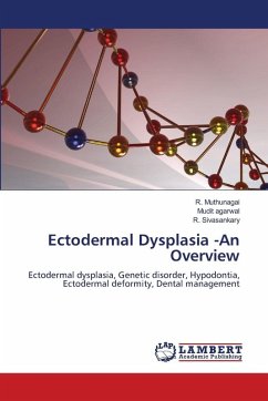 Ectodermal Dysplasia -An Overview Ectodermal Dysplasia -An Overview